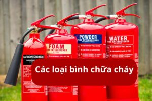 Các loại bình chữa cháy